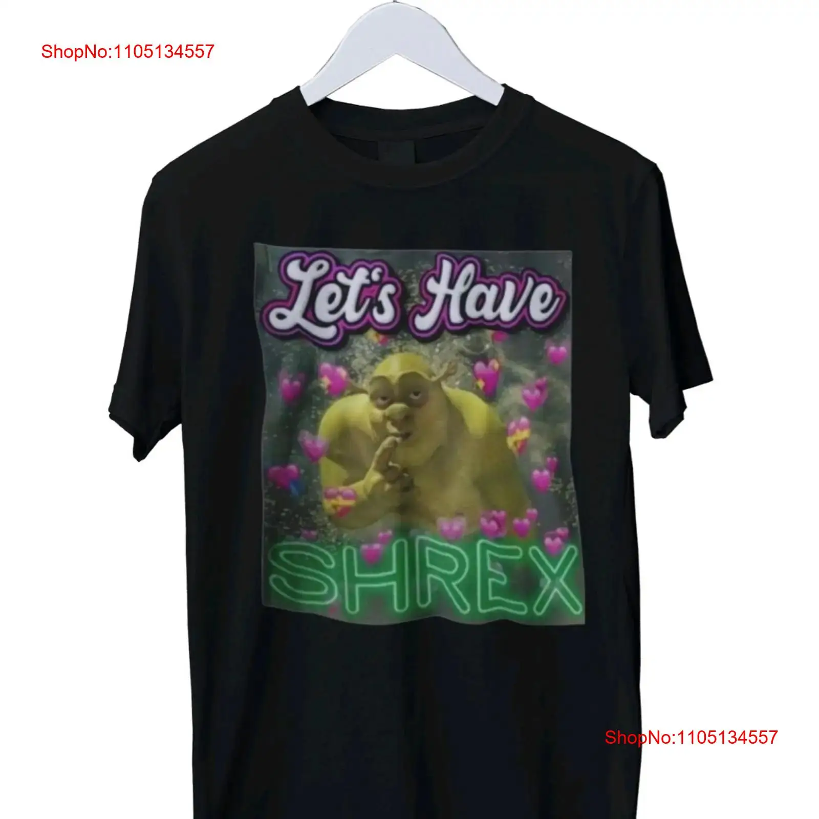 Street Fashion Mood - Lets Have Shrex Meme Funny T
