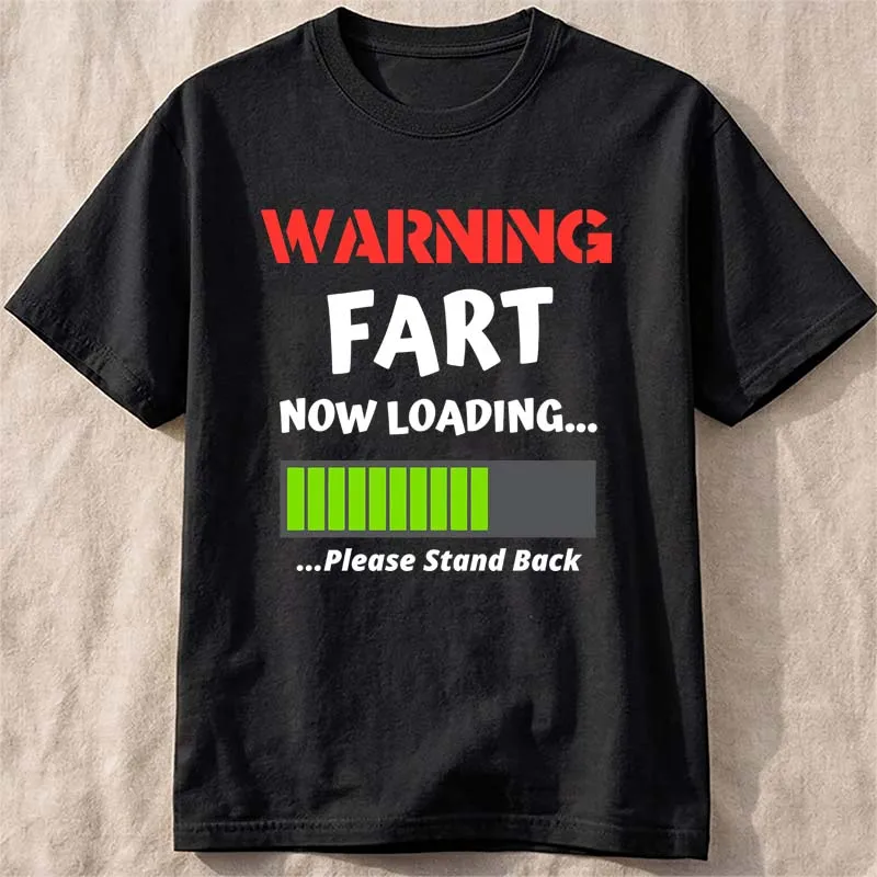 Women Warning Fart Now Loading - Street Fashion Now 评论和价格