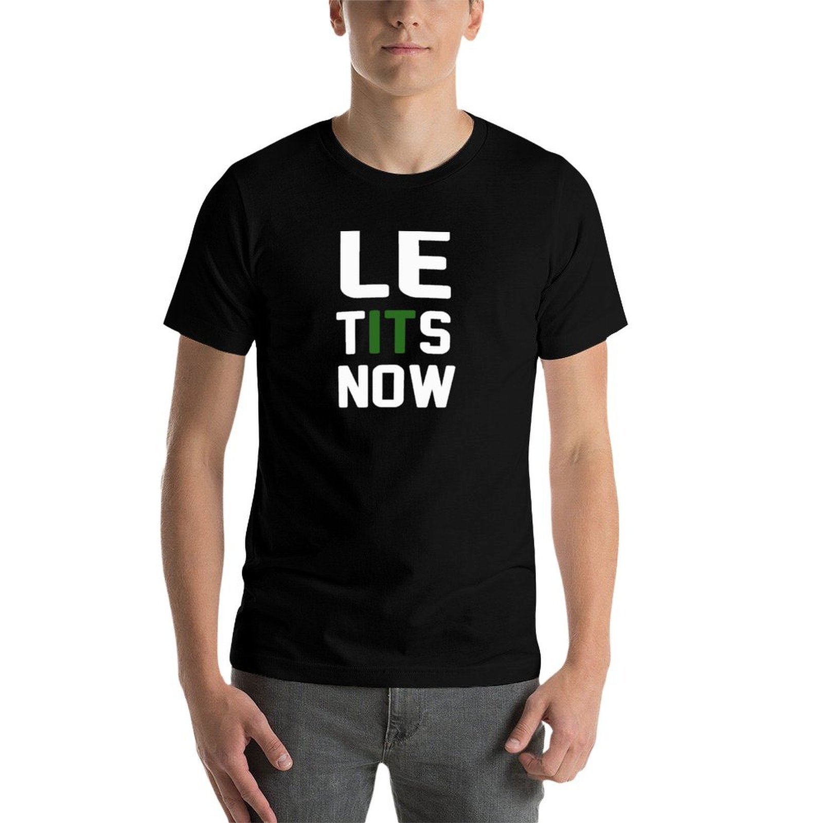 Le Tits Now T-Shirt Street Fas - Street Fashion Now 评论和价格